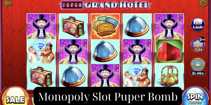 Monopoly Slot Puper Bomb - Tựa Game Nổ Hũ Hấp Dẫn 2024